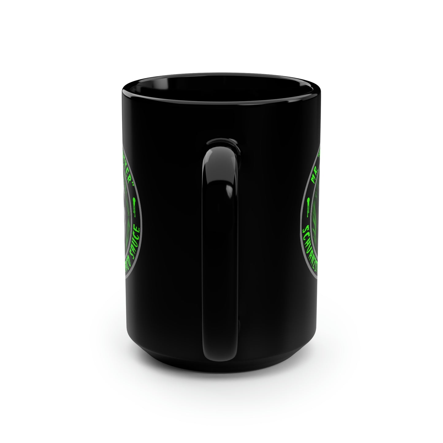 MR MONSTER - SCHVANZSTUKKER TACO SAUCE Black Mug, 15oz