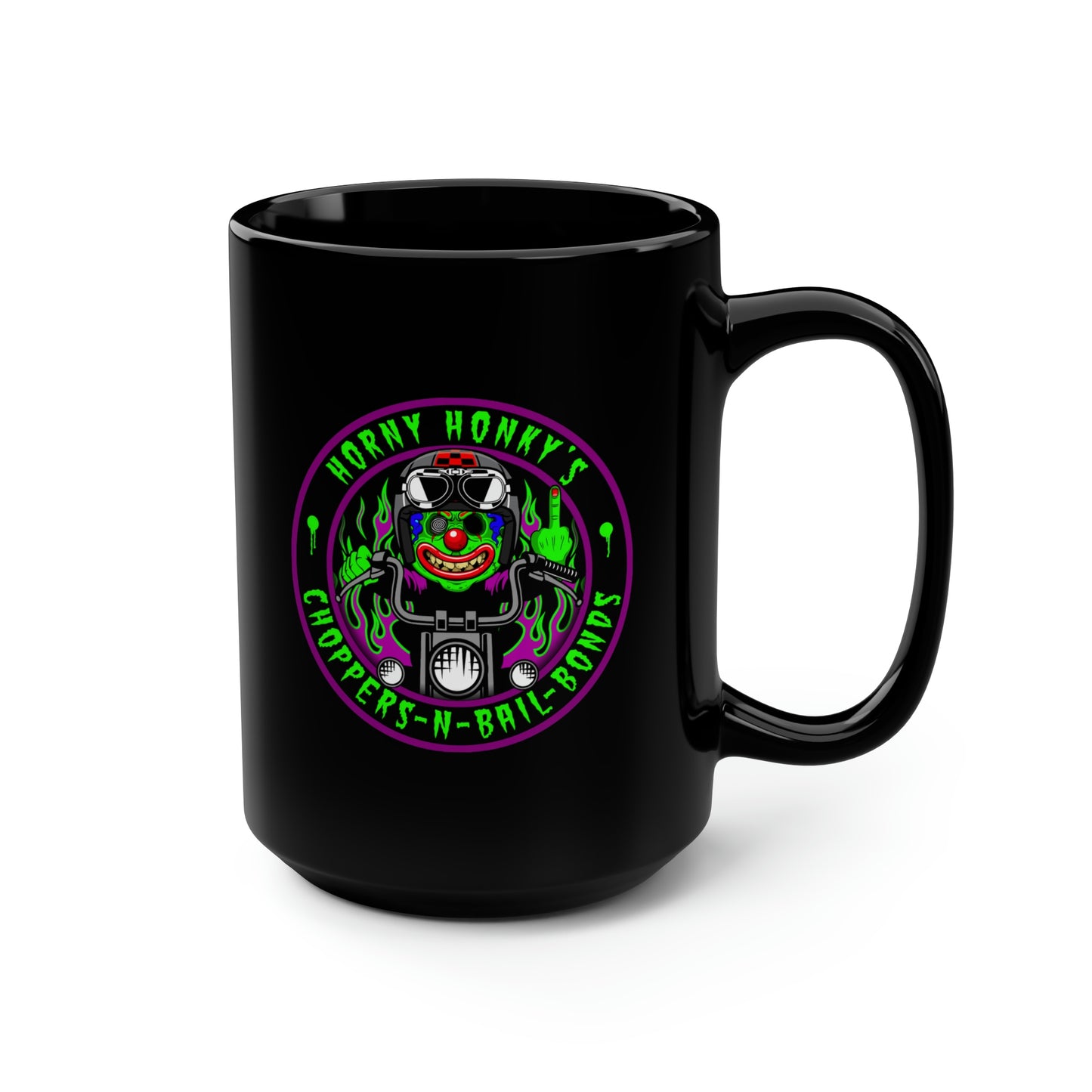 HORNY HONKY - CHOPPERS N BAIL BONDS Black Mug, 15oz