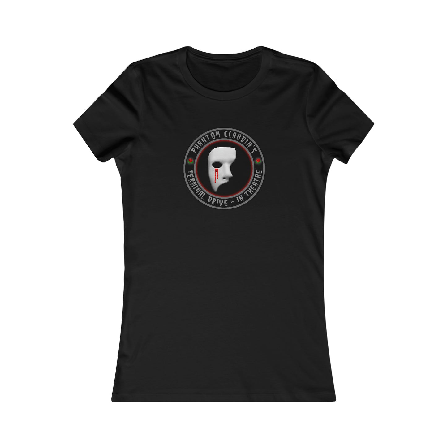 PHANTOM CLAUDIN’S – TERMINAL DRIVE-IN THEATRE Women's Favorite Tee