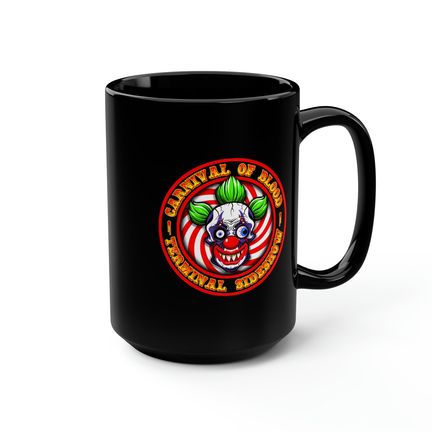 CARNIVAL OF BLOOD - TERMINAL SIDESHOW 3 Black Mug, 15oz