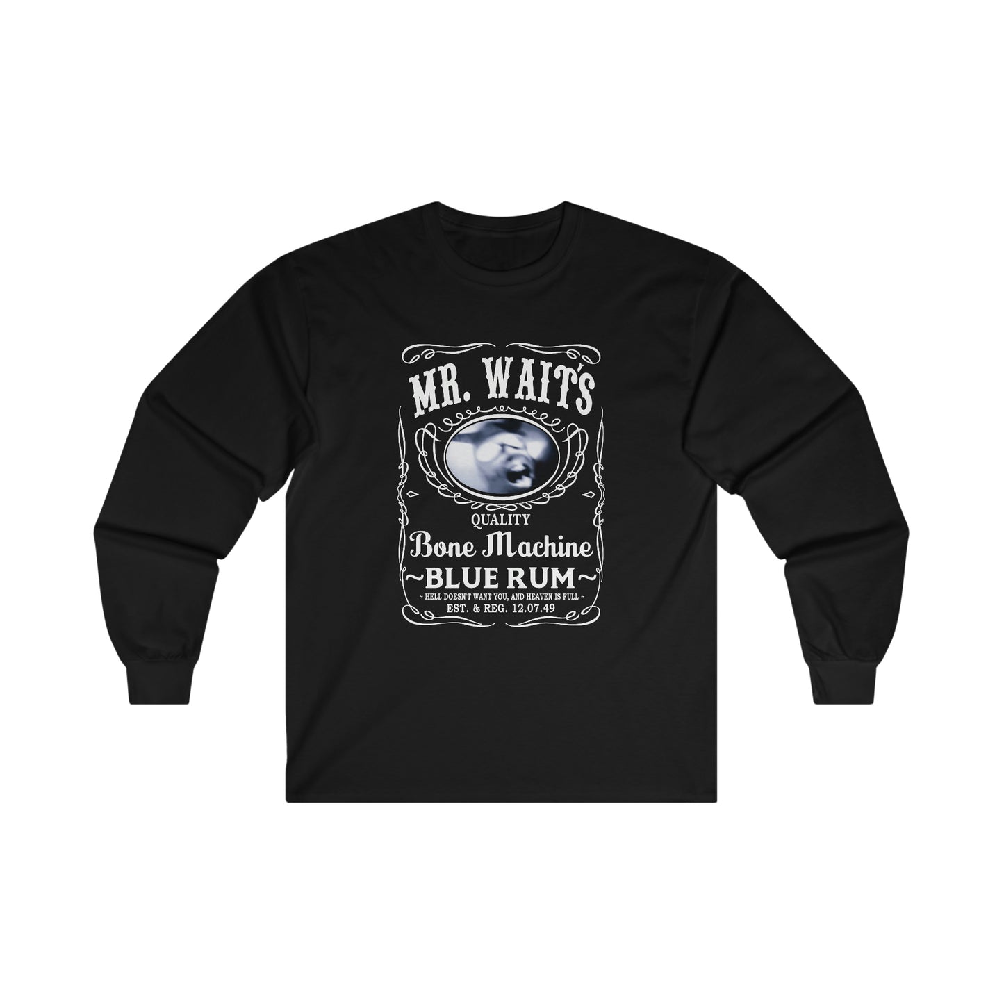 MR WAITS 2 (JD)(BONE MACHINE) Ultra Cotton Long Sleeve Tee