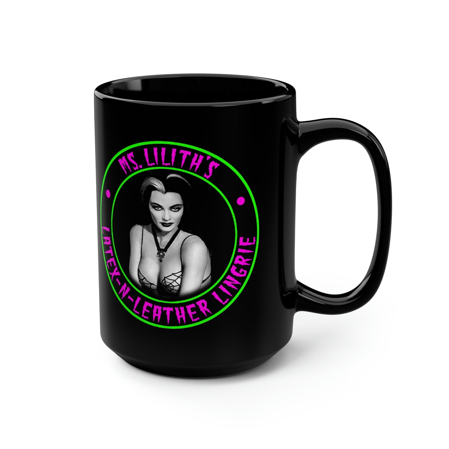 MS LILITH - LATEX N LEATHER LINGERIE Black Mug, 15oz