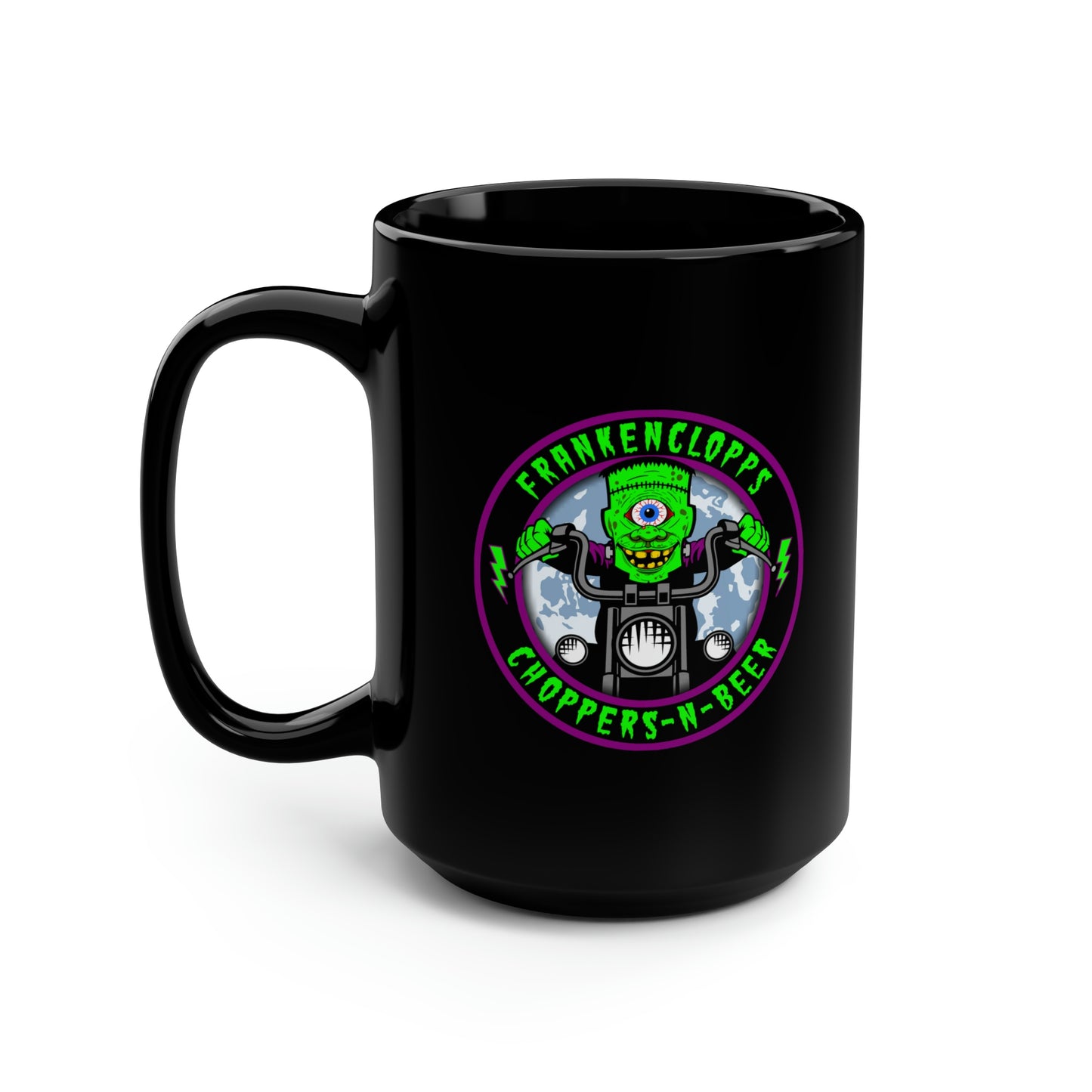 FRANKENCLOPPS - CHOPPERS-N-BEER Black Mug, 15oz