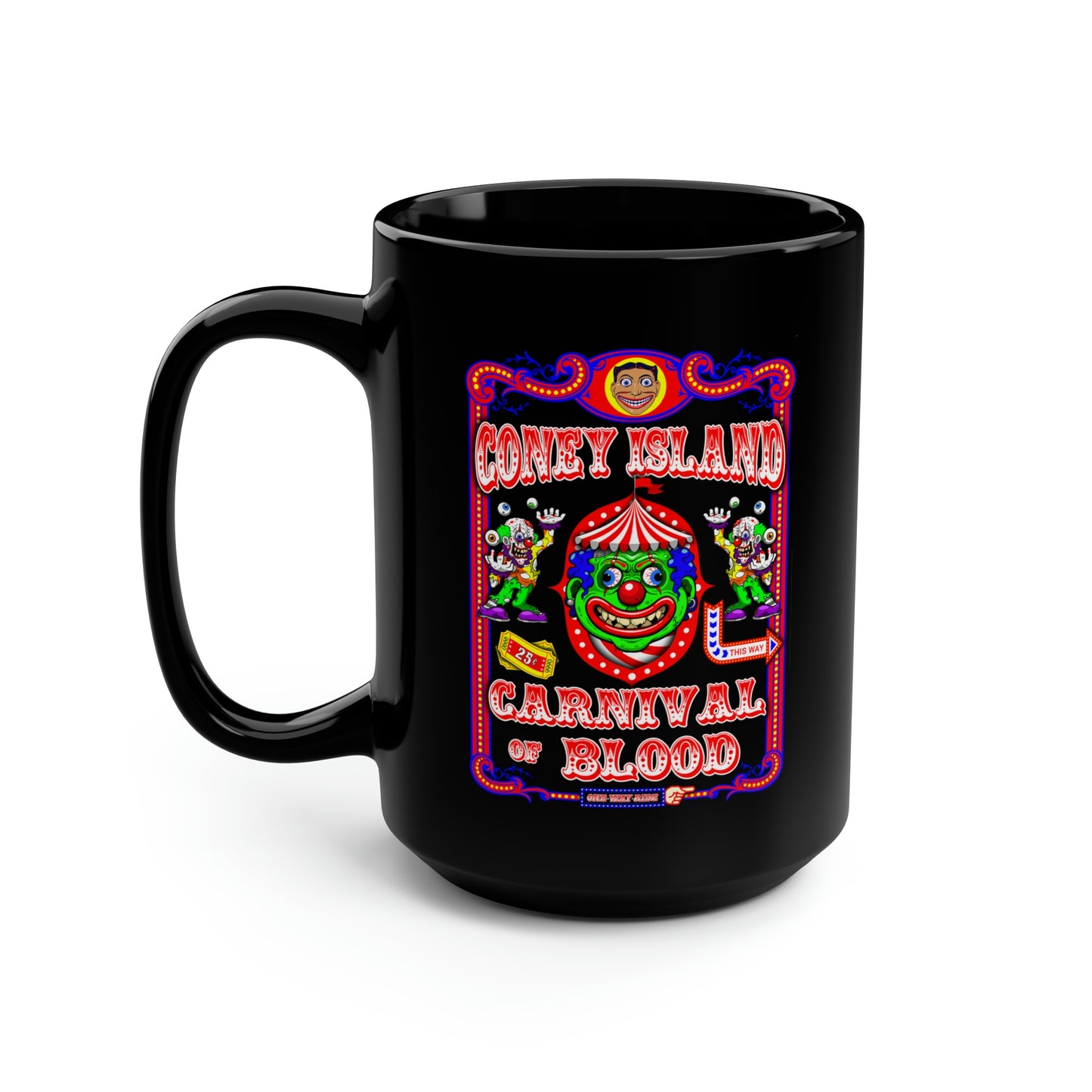 CONEY ISLAND 3 (CARNIVAL OF BLOOD) Black Mug, 15oz