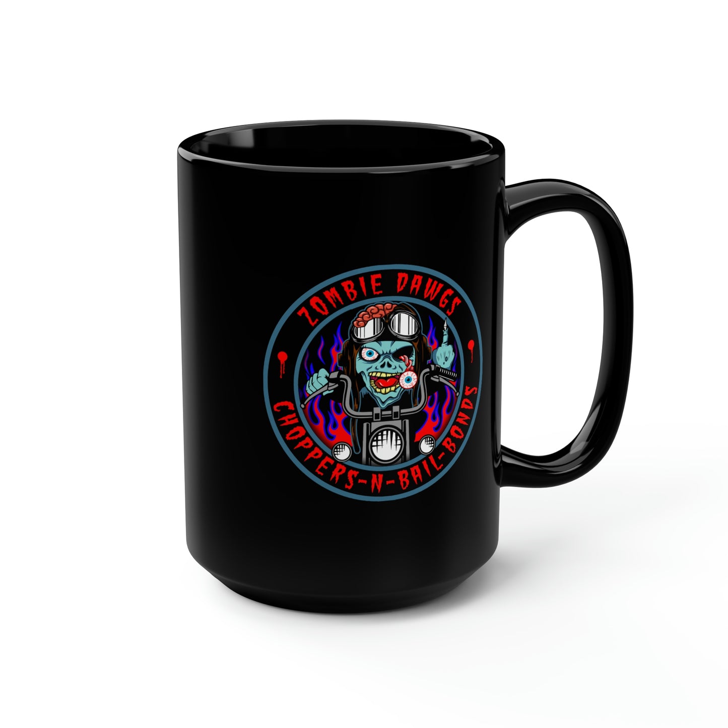 ZOMBIE DAWGS - CHOPPERS N BAIL BONDS Black Mug, 15oz