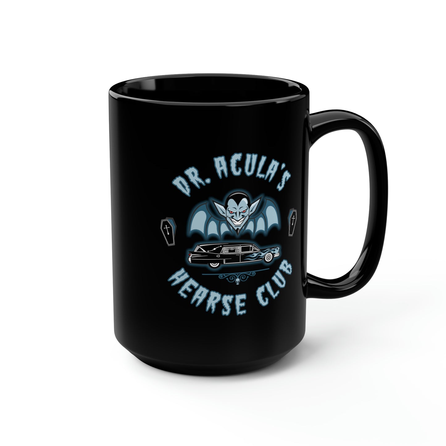 DR. ACULA'S - HEARSE CLUB 1 Black Mug, 15oz