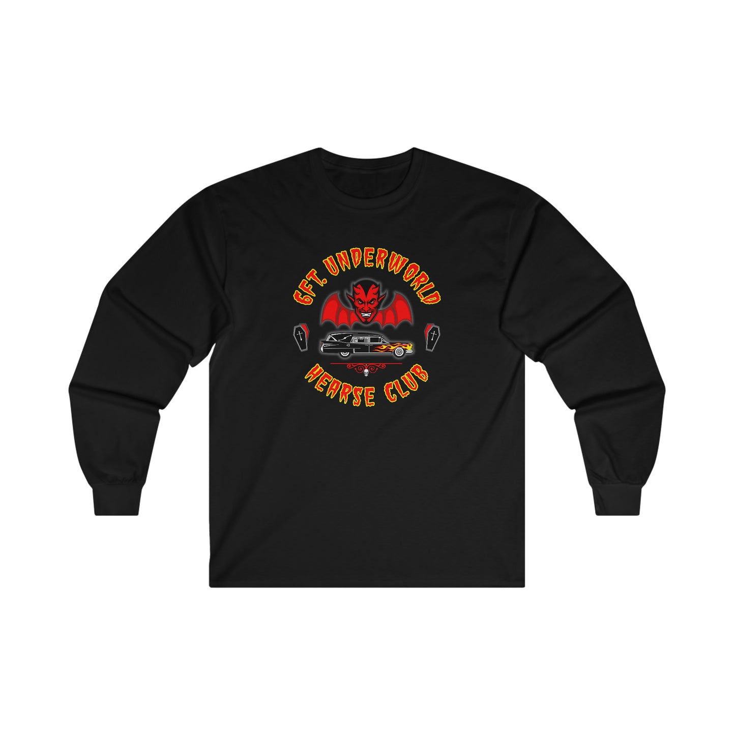 6FT. UNDERWORLD - HEARSE CLUB Ultra Cotton Long Sleeve Tee