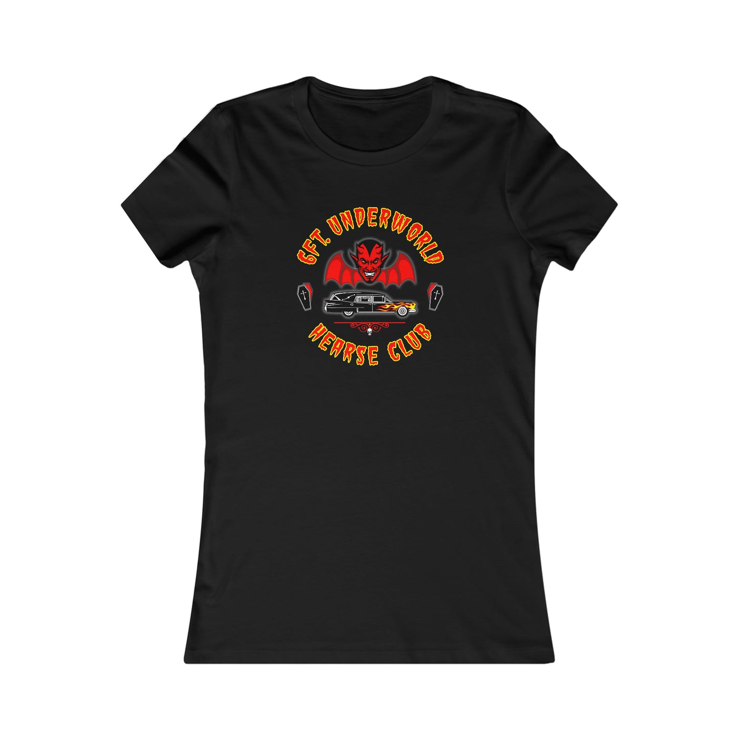 6FT. UNDERWORLD - HEARSE CLUB Women's Favorite Tee