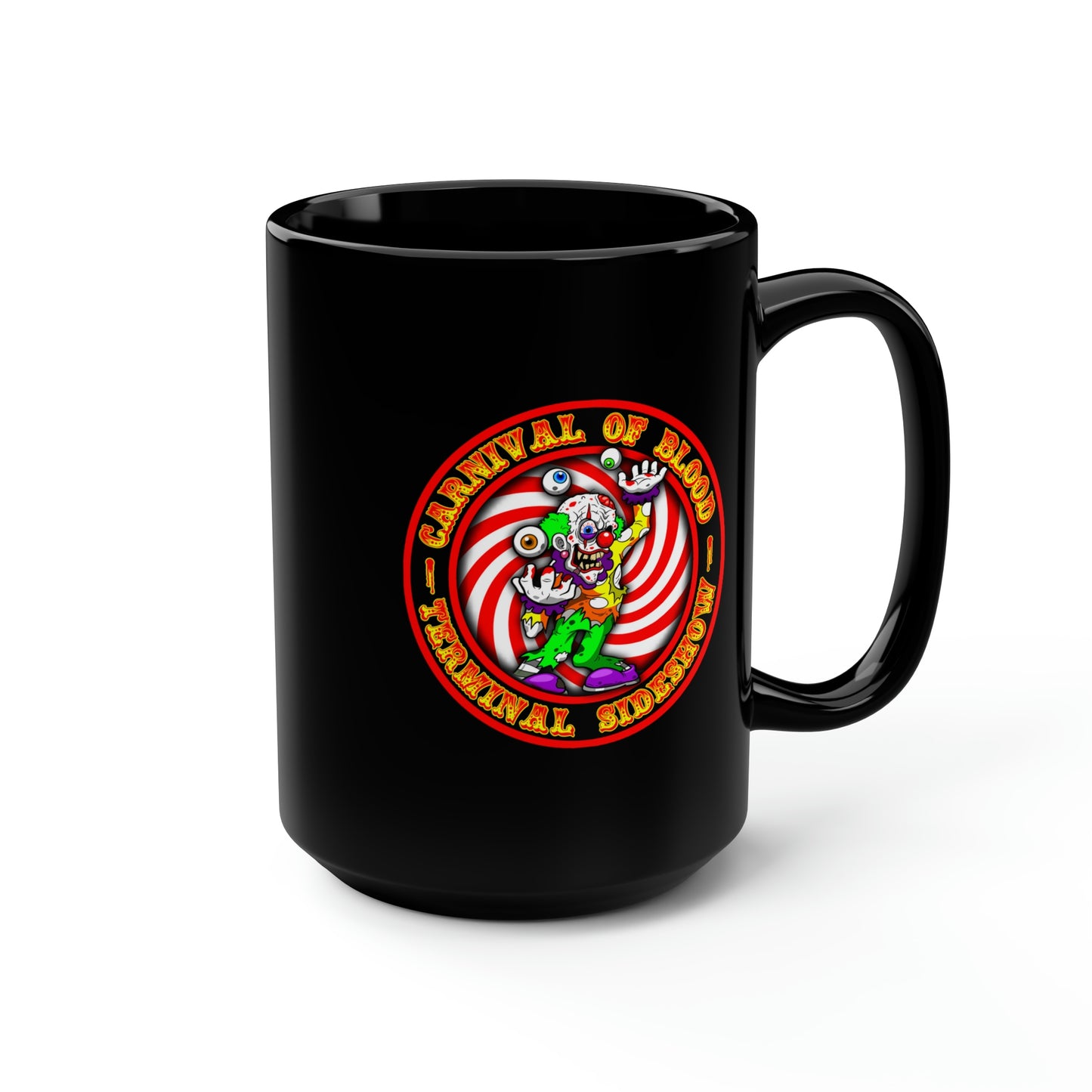 CARNIVAL OF BLOOD - TERMINAL SIDESHOW 2 Black Mug, 15oz