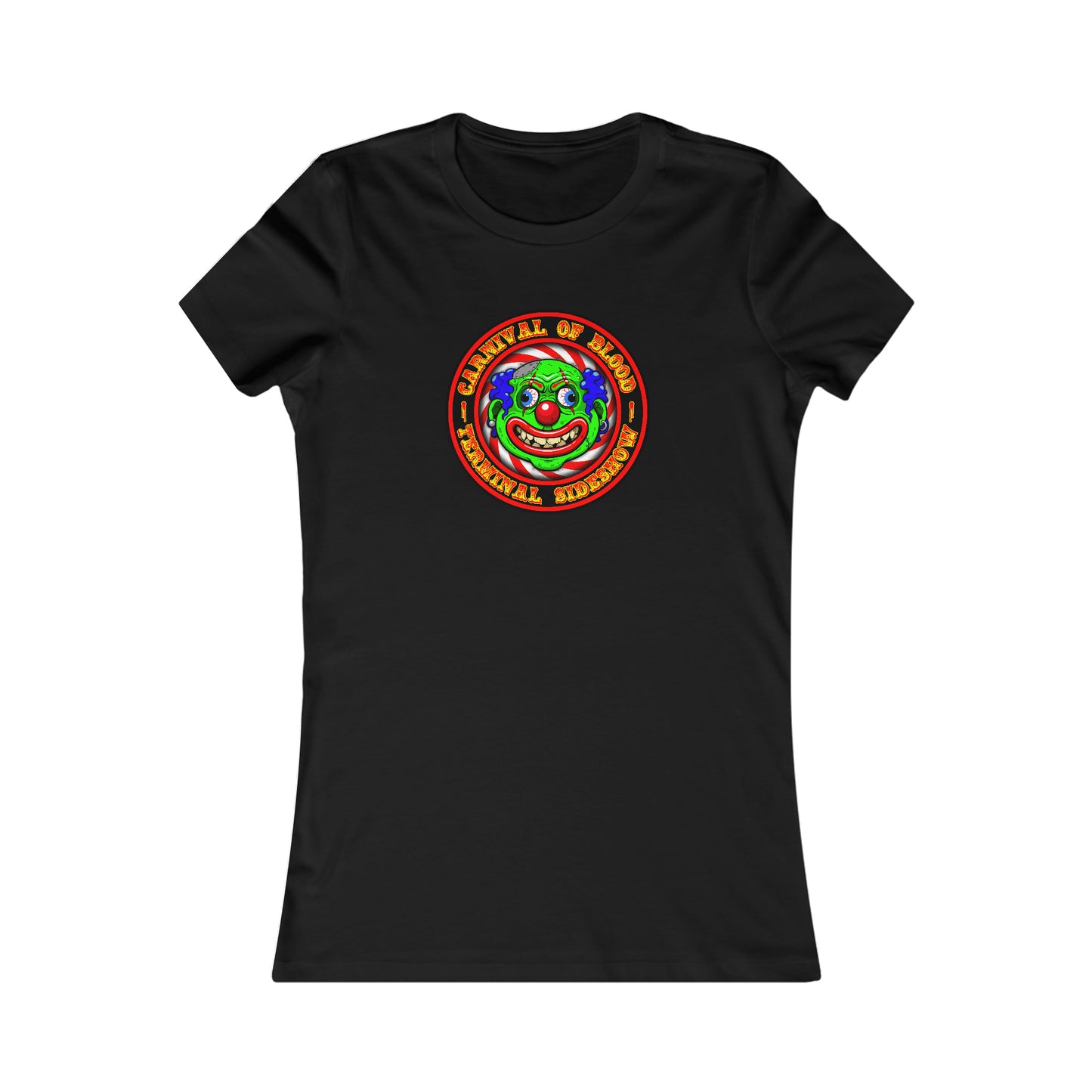 CARNIVAL OF BLOOD - TERMINAL SIDESHOW 1 Women's Favorite Tee