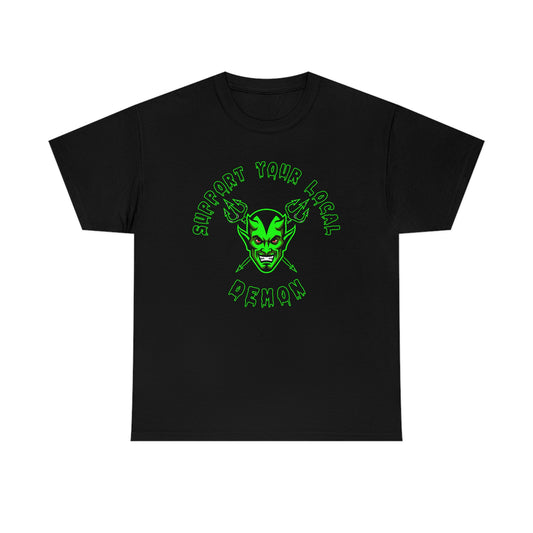 SUPPORT YOUR LOCAL DEMON 1(G) Unisex Heavy Cotton Tee