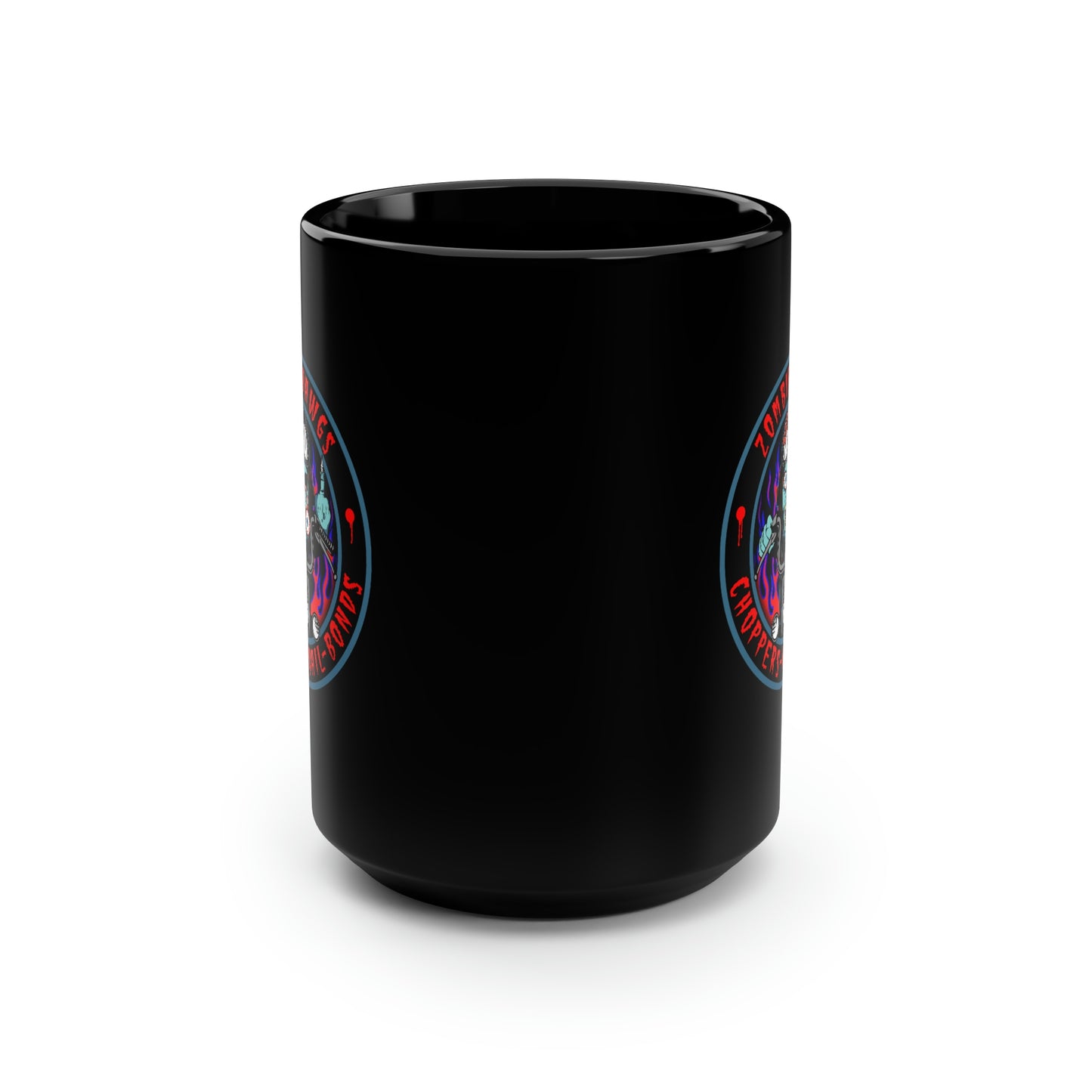 ZOMBIE DAWGS - CHOPPERS N BAIL BONDS Black Mug, 15oz