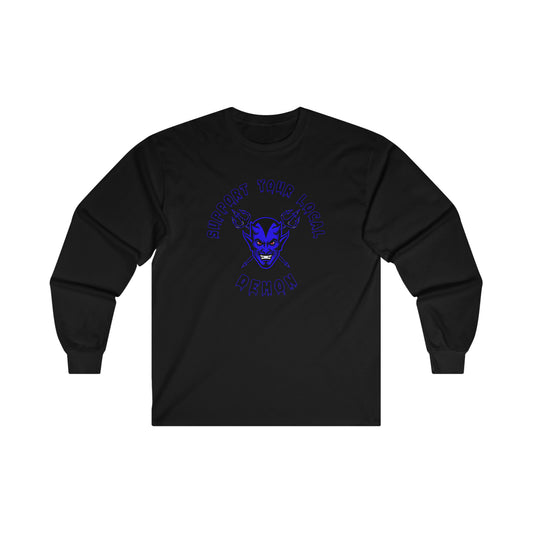 SUPPORT YOUR LOCAL DEMON 1(B) Ultra Cotton Long Sleeve Tee
