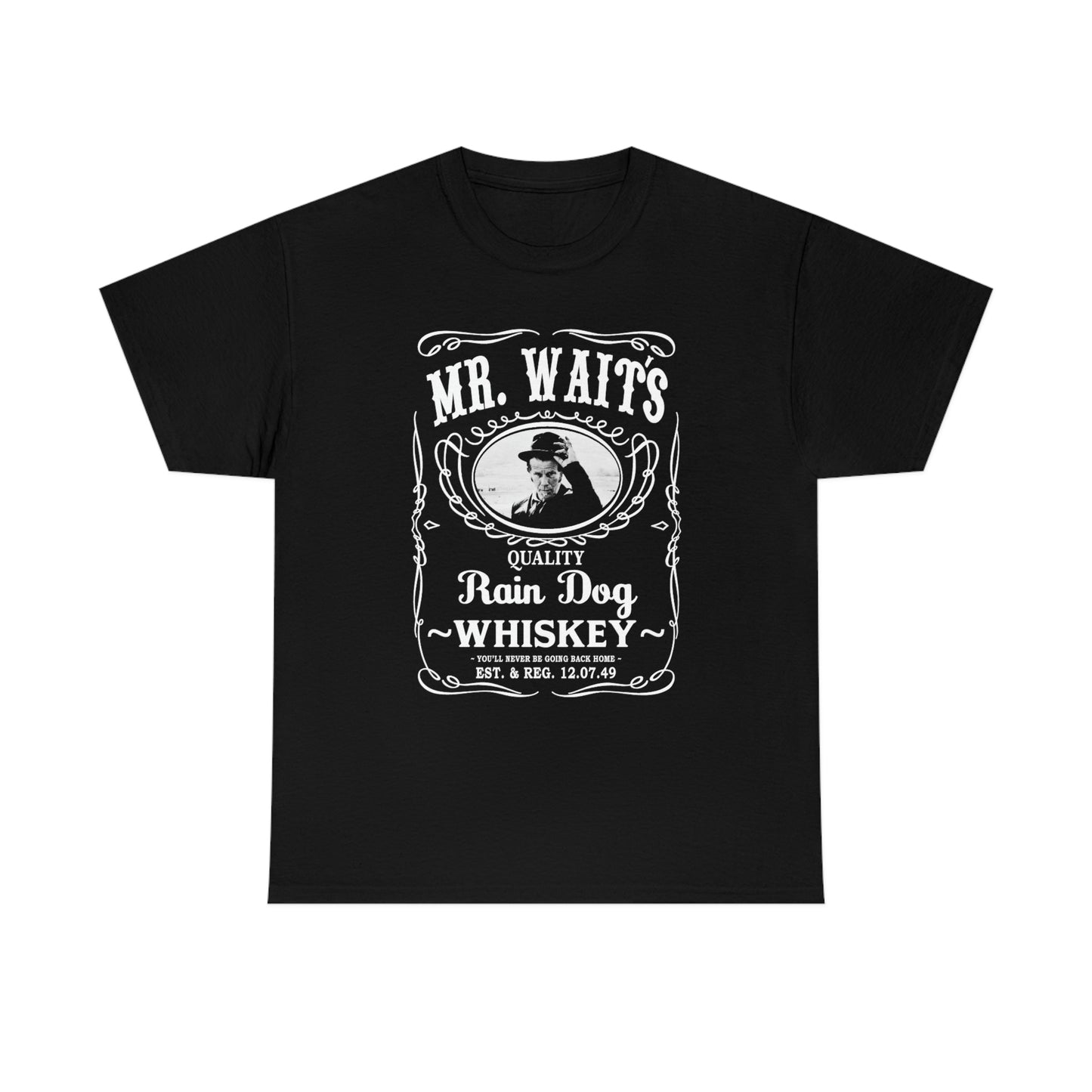 MR WAITS 1 (JD)(RAIN DOG) Unisex Heavy Cotton Tee