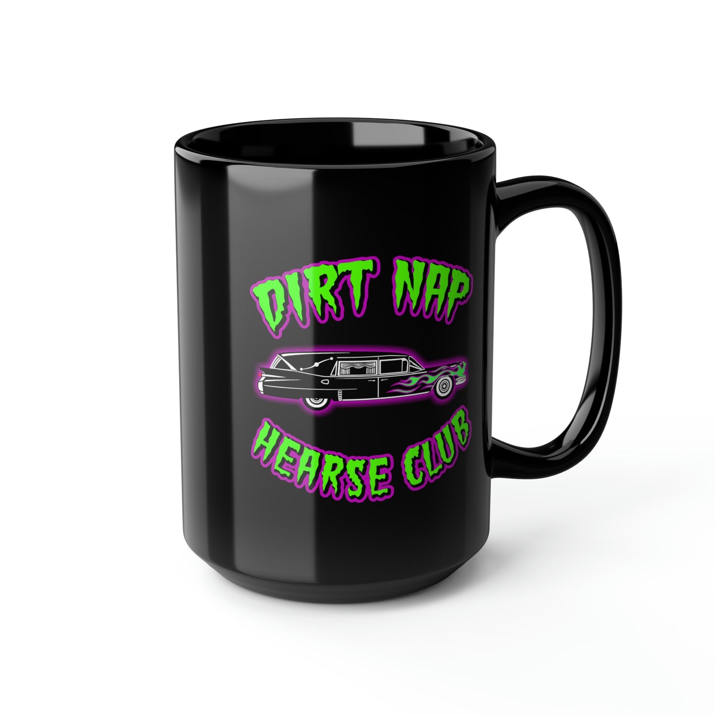 DIRT NAP HEARSE CLUB Black Mug, 15oz