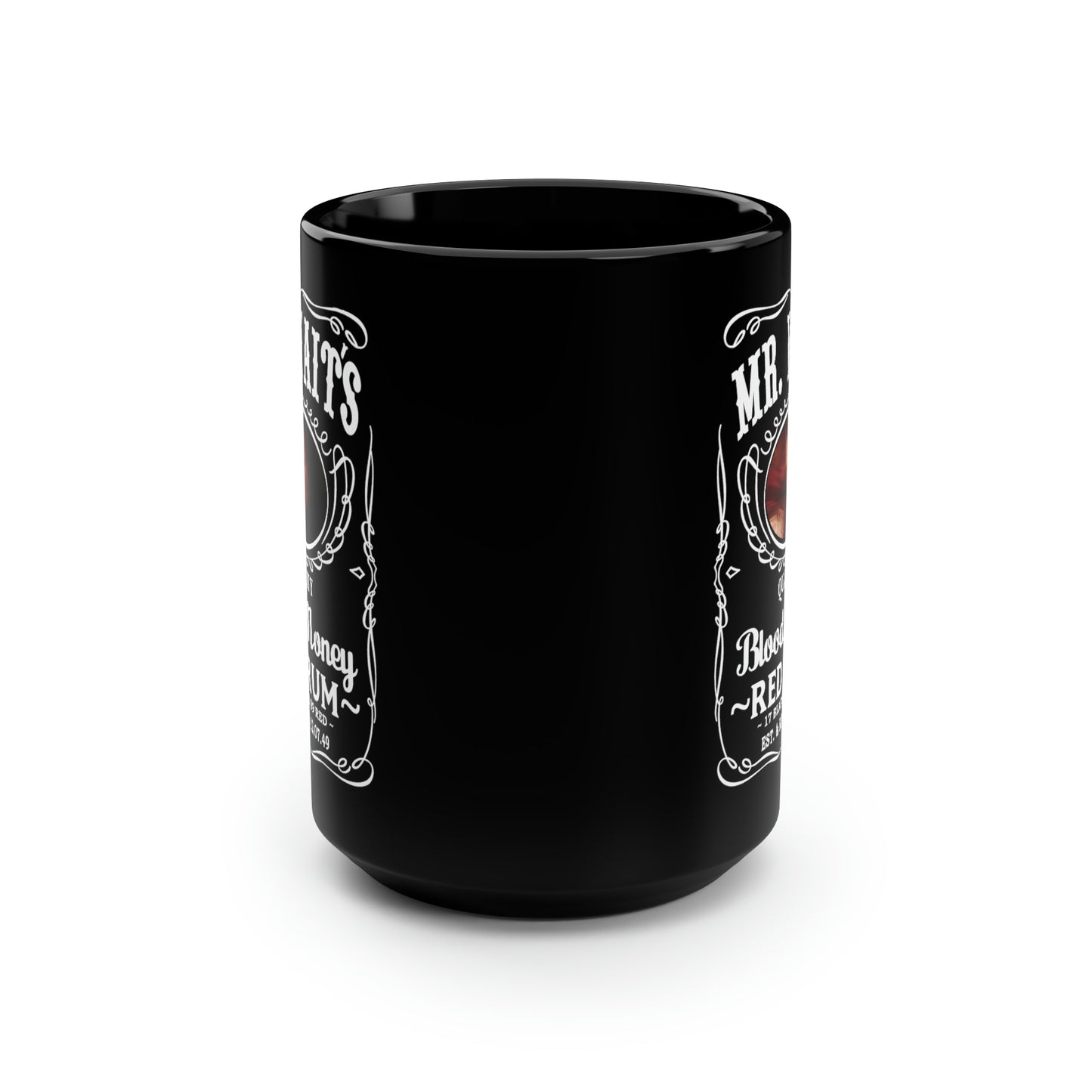 MR WAITS 3 (JD)(BLOOD MONEY) Black Mug, 15oz